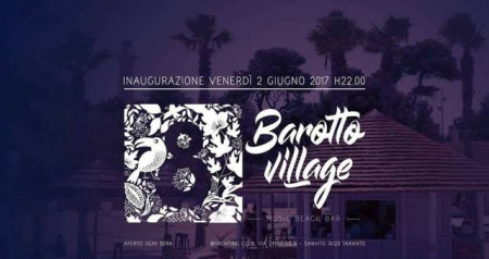 ... INAUGURAZIONE ... Barotto Village...