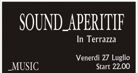 Sound Aperitif in Terrazza